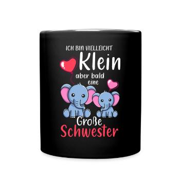 Je suis petite mais bientôt une grande sœur - Mug uni - noir - Devant