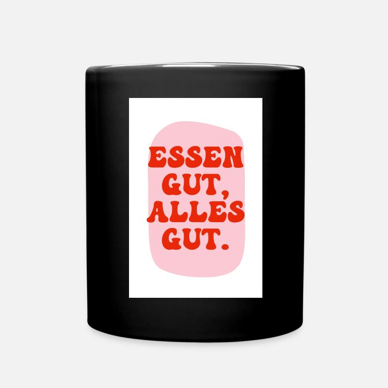 Essen gut rosa rot - Tasse einfarbig - Schwarz