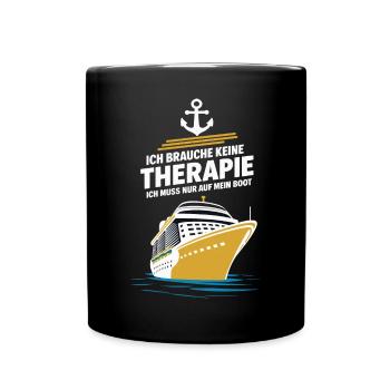 Ich Muss Nur Auf Mein Boot für einen - Tasse einfarbig - Schwarz - Vorne