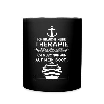Ich Muss Nur Auf Mein Boot für einen - Tasse einfarbig - Schwarz - Vorne