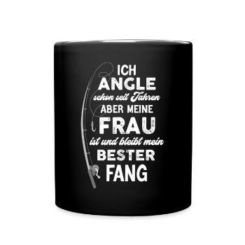 Meine Frau ist mein bester Fang - Tasse einfarbig - Schwarz - Vorne