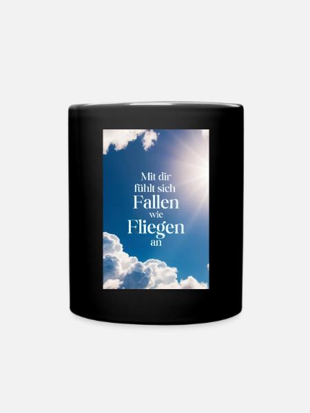Mit dir fühlt sich Fallen wie Fliegen an - Poster - Tasse einfarbig - Schwarz