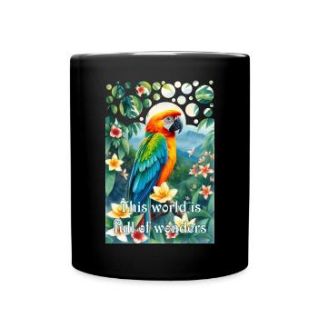 Perroquet dans la jungle Le monde regorge de merveilles - Mug uni - noir - Devant