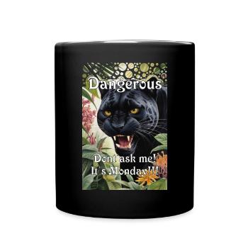 Dangereuse Panthère dans la jungle Humour Monday Office - Mug uni - noir - Devant