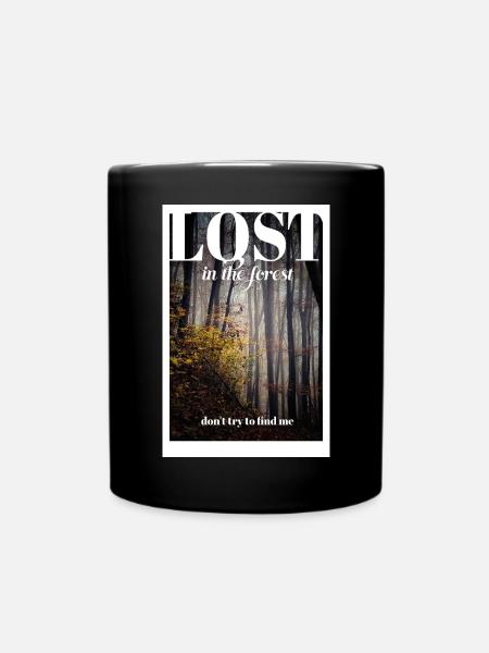 LOST in the forest - Tasse einfarbig - Schwarz