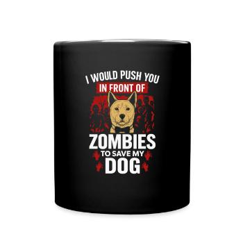 Ich würde dich vor Zombies retten – Hundeliebe - Tasse einfarbig - Schwarz - Vorne