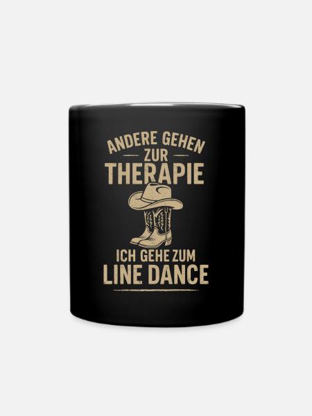 Andere Gehen Zur Therapie Ich Line Dance Linedance - Tasse einfarbig - Schwarz