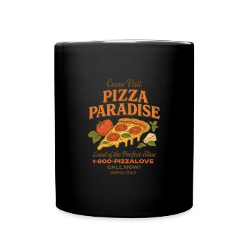 Pizza Paradise - Tasse einfarbig - Schwarz - Vorne