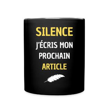 SILENCE J'ECRIS MON PROCHAIN ARTICLE - Mug uni - noir - Devant