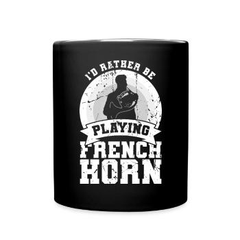 Ich würde lieber Waldhorn spielen - Tasse einfarbig - Schwarz - Vorne