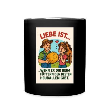 Liebe ist bester Heuballen - Tasse einfarbig - Schwarz - Vorne