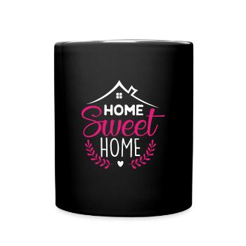 Home Sweet Home, Zuhause ist es am schönsten - Tasse einfarbig - Schwarz - Vorne