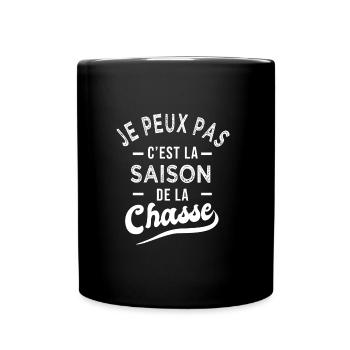 je peux pas saison chasse chasseur humour - Mug uni - noir - Devant