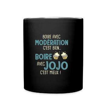 Georges modération boire avec jojo c'est mieux - Mug uni - noir - Devant
