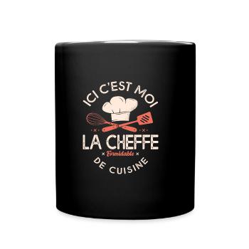 Chef Ici c'est moi la cheffe drôle cuisine - Mug uni - noir - Devant