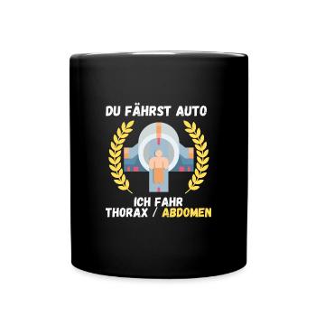 Du fährst Auto, ich fahr Thorax MTRA Technologe - Tasse einfarbig - Schwarz - Vorne
