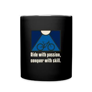 Ride with passion, conquer with skill. - Tasse einfarbig - Schwarz - Vorne