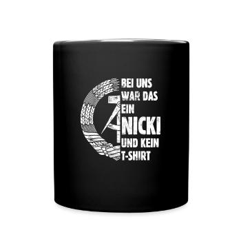 DDR Nicki, Osten, Ossi Spruch, Geschenk - Tasse einfarbig - Schwarz - Vorne
