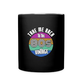 Leben in den Achtzigern - Tasse einfarbig - Schwarz - Vorne