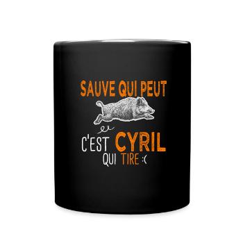 Cyril c est cyril qui tire Humour Chasseur - Mug uni - noir - Devant