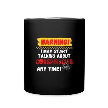 Warning Conspiracies - Full Colour Mug - black - Front
