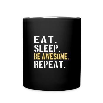 HUMOUR: Manger, dormir, être génial, répéter - Mug uni - noir - Devant