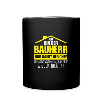 Bauherr Bauherrin Eigenheim Geschenk - Tasse einfarbig - Schwarz - Vorne