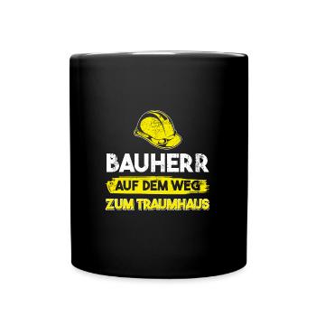 Bauherr Bauherrin Häuslebauer Geschenk - Tasse einfarbig - Schwarz - Vorne