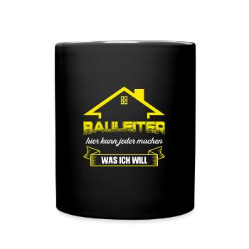 Bauleiter Bauaufsicht Bauarbeiter Geschenk - Tasse einfarbig - Schwarz - Vorne