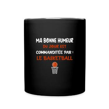 Ma bonne humeur du jour t-shirt basketball - Mug uni - noir - Devant