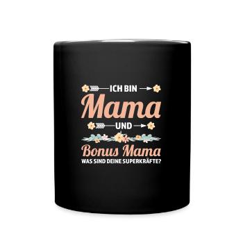 Mama & Bonus Mama Familie Mutter Geschenk - Tasse einfarbig - Schwarz - Vorne