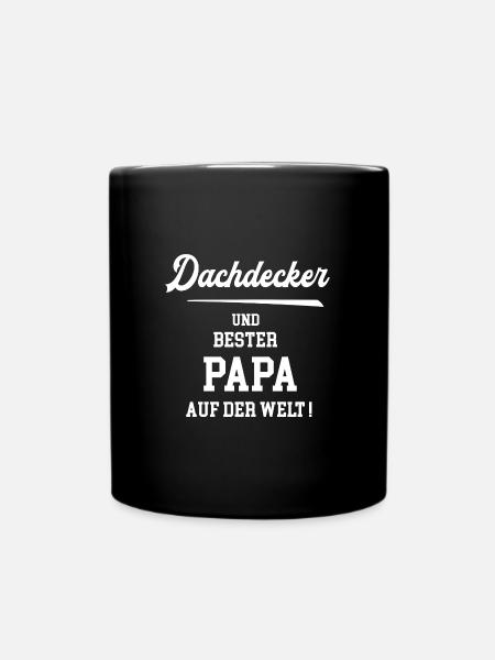 Dachdecker Bester Papa Vatertag Geburtstag - Tasse einfarbig - Schwarz