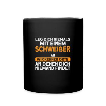 Schweißer Beruf Metallbauer Geschenk - Tasse einfarbig - Schwarz - Vorne