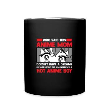 anime merch Anime anime mom Geschenk - Tasse einfarbig - Schwarz - Vorne