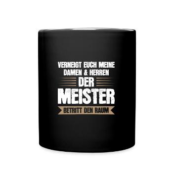 Meister Prüfung Handwerker Geschenk - Tasse einfarbig - Schwarz - Vorne