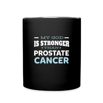 My God Is Stronger Than Prostate Cancer - Full Colour Mug - black - Front
