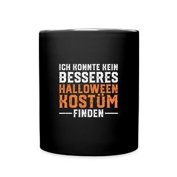 Lustiges Halloween Kostüm - Tasse einfarbig - Schwarz - Vorne