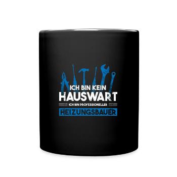 Heizungsbauer Beruf Heizungsinstallateur Geschenk - Tasse einfarbig - Schwarz - Vorne