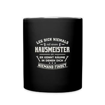 Schulhausmeister Hausverwalter Hausmeister - Tasse einfarbig - Schwarz - Vorne
