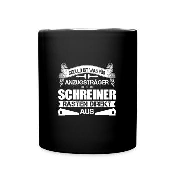 Schreiner Beruf Schreinerei Geschenk - Tasse einfarbig - Schwarz - Vorne