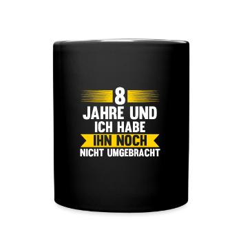 8 Jahre Ehe Ehefrau 8. Hochzeitstag Geschenk - Tasse einfarbig - Schwarz - Vorne