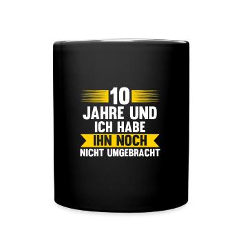 10 Jahre Ehe Ehefrau 10. Hochzeitstag Geschenk - Tasse einfarbig - Schwarz - Vorne
