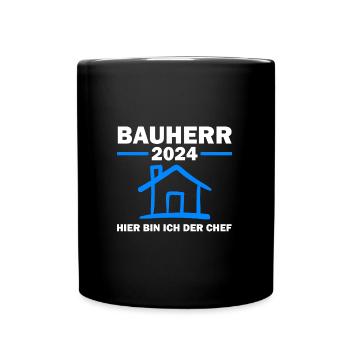 Bauherr 2024 Hausbau Baubeginn Geschenk - Tasse einfarbig - Schwarz - Vorne