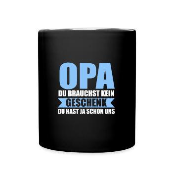 Opa Großvater Großväter Geschenk - Tasse einfarbig - Schwarz - Vorne
