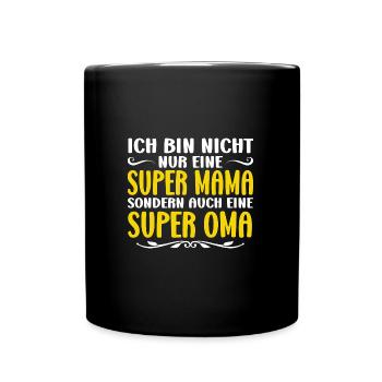 Mama & Oma Familie Mutter Geschenk - Tasse einfarbig - Schwarz - Vorne