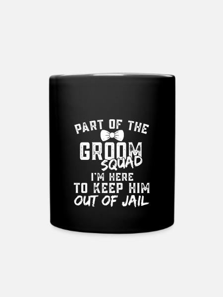 Groom Squad - Tasse einfarbig - Schwarz