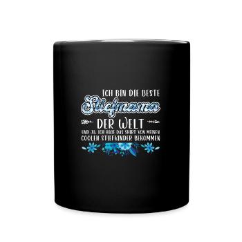 Stiefmama Familie Bonusmama Geschenk - Tasse einfarbig - Schwarz - Vorne