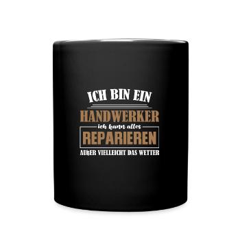 Handwerker Beruf Handwerker Geschenk - Tasse einfarbig - Schwarz - Vorne