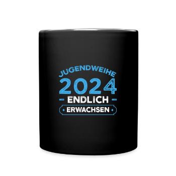 Jugendweihe 2024 Jugend Erwachsen Werden Geschenk - Tasse einfarbig - Schwarz - Vorne