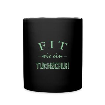Fit wie ein Turnschuh - Tasse einfarbig - Schwarz - Vorne